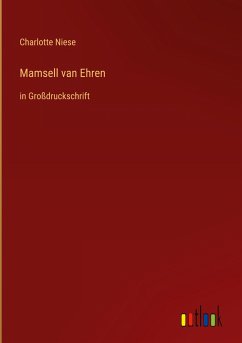Mamsell van Ehren - Niese, Charlotte