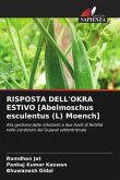 RISPOSTA DELL'OKRA ESTIVO [Abelmoschus esculentus (L) Moench]