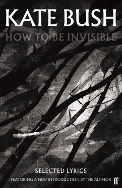 How To Be Invisible - Bush, Kate