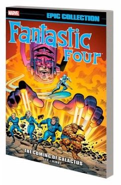 Fantastic Four Epic Collection: The Coming of Galactus [New Printing 2] - Lee, Stan