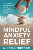 Mindful Anxiety Relief