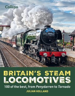 Britain's Steam Locomotives - Holland, Julian