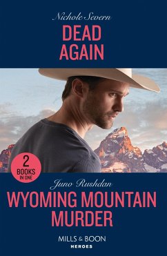 Dead Again / Wyoming Mountain Murder - Severn, Nichole; Rushdan, Juno