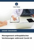 Management orthopädischer Verletzungen während Covid-19