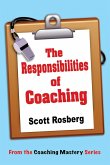The Responsibilities of Coaching (Coaching Mastery) (eBook, ePUB)