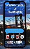 The Wealthy Whites of Williamsburg (eBook, ePUB)