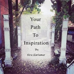 Your Path to Inspiration - Harlamor, Kira
