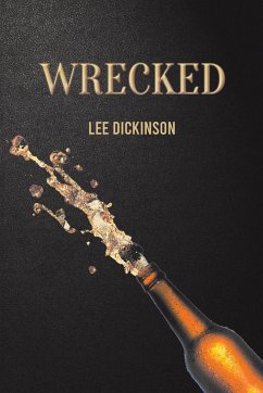 Wrecked - Dickinson, Lee