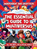 The Essential Guide to Multiversus