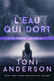 L'eau qui dort (Le sommeil des justes, #4) (eBook, ePUB)