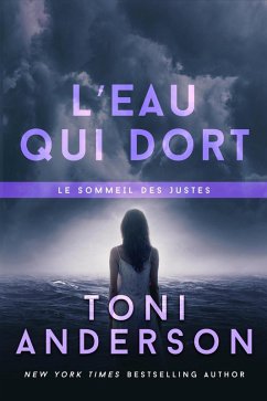 L'eau qui dort (Le sommeil des justes, #4) (eBook, ePUB) - Anderson, Toni