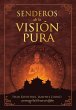 Senderos de la Visión Pura - Bild 1