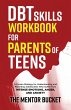 DBT Skills Workbook for Parents of... - Bild 1