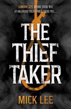 The Thief Taker - Lee, Mick