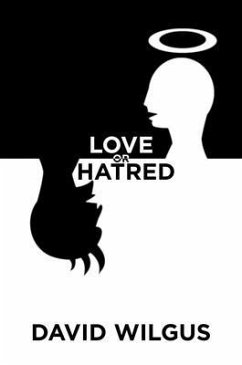 Love or Hatred (eBook, ePUB) - David Wilgus