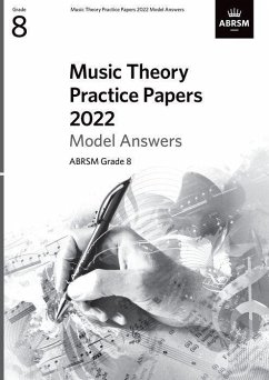 Music Theory Practice Papers Model Answers 2022, ABRSM Grade 8 - Abrsm