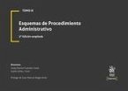 Tomo IX Esquemas de Procedimiento Administrativo 5ª Edición ampliada 2022