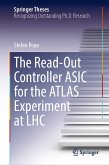 The Read-Out Controller ASIC for the ATLAS Experiment at LHC (eBook, PDF)