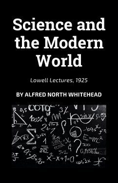 Science and the Modern World (eBook, ePUB) - North Whitehead, Alfred