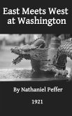 East Meets West at Washington (eBook, ePUB)