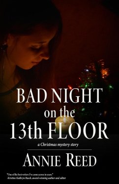 Bad Night on the 13th Floor (eBook, ePUB) - Reed, Annie