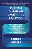 Putting Ourselves Back in the Equation (eBook, ePUB) Putting Ourselves Back in the Equation (eBook, ePUB)