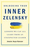 Unlocking Your Inner Zelensky (eBook, ePUB)