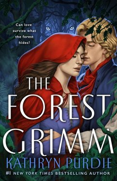 The Forest Grimm (eBook, ePUB) - Purdie, Kathryn