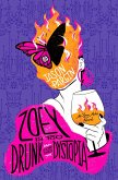 Zoey Is Too Drunk for This Dystopia (eBook, ePUB)