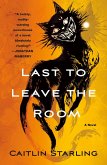 Last to Leave the Room (eBook, ePUB)