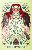 After the Forest (eBook, ePUB)