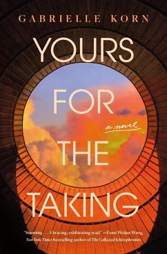 Yours for the Taking (eBook, ePUB) - Korn, Gabrielle