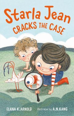 Starla Jean Cracks the Case (eBook, ePUB) - Arnold, Elana K.