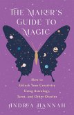 The Maker's Guide to Magic (eBook, ePUB)