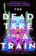 The Dead Take the A Train (eBook, ePUB) - Bild 1