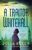 A Traitor in Whitehall (eBook, ePUB)