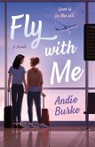 Fly with Me (eBook, ePUB)