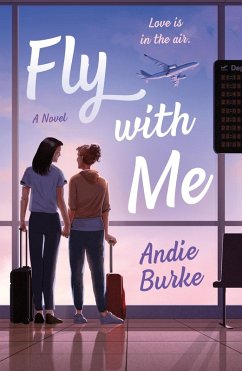 Fly with Me (eBook, ePUB) - Burke, Andie