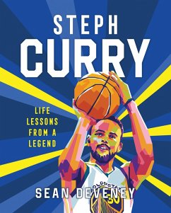 Steph Curry: Life Lessons from a Legend (eBook, ePUB) - Deveney, Sean