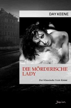 Die mörderische Lady - Keene, Day