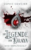 Die Legende der Draya 1: Gespaltenes Blut (eBook, ePUB)