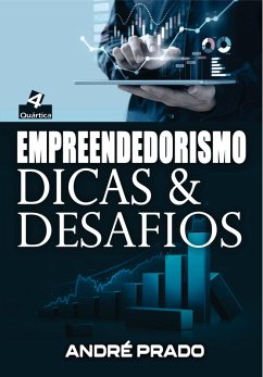 Empreendedorismo: dicas & desafios (eBook, ePUB) Cover Empreendedorismo: dicas & desafios (eBook, ePUB)