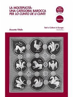 La molteplicità: una categoria barocca per Lo cunto de li cunti (eBook, ePUB) - Vitale, Assunta