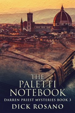 The Paletti Notebook (eBook, ePUB) - Rosano, Dick