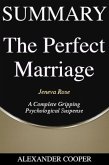Summary of The Perfect Marriage (eBook, ePUB)