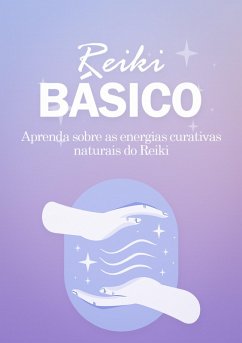 Reiki Básico (eBook, ePUB) - Miller, Angel