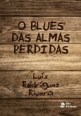 O blues das almas perdidas