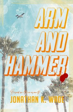 Arm and Hammer - Wade, Jonathan K