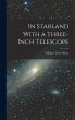 In Starland With a Three-Inch Telescope - Bild 1