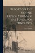 Report on the Mound Explorations of the... - Bild 1
